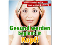 Gesund werden, beginnt i​m Kopf!